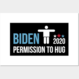 Vice President Joe Biden - Permission To Hug Posters and Art